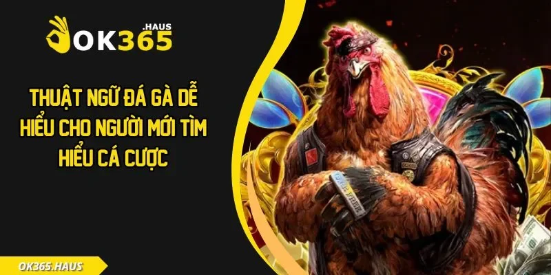 Thuật ngữ đá gà